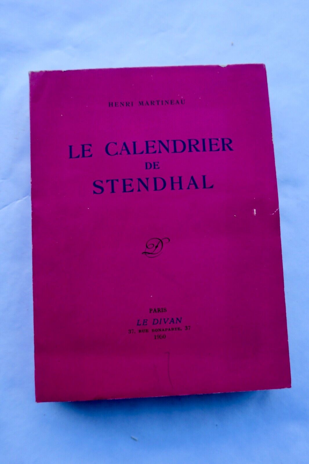 STENDHAL Martineau Henri Le calendrier de Stendhal Les Livres Anciens