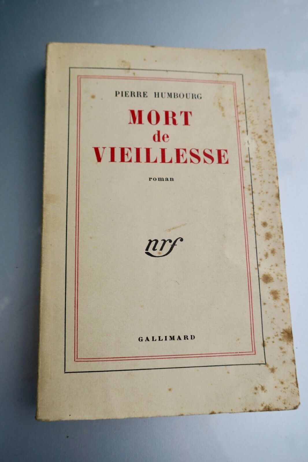 Pierre Humbourg Mort de vieillesse + dédicace Les Livres Anciens