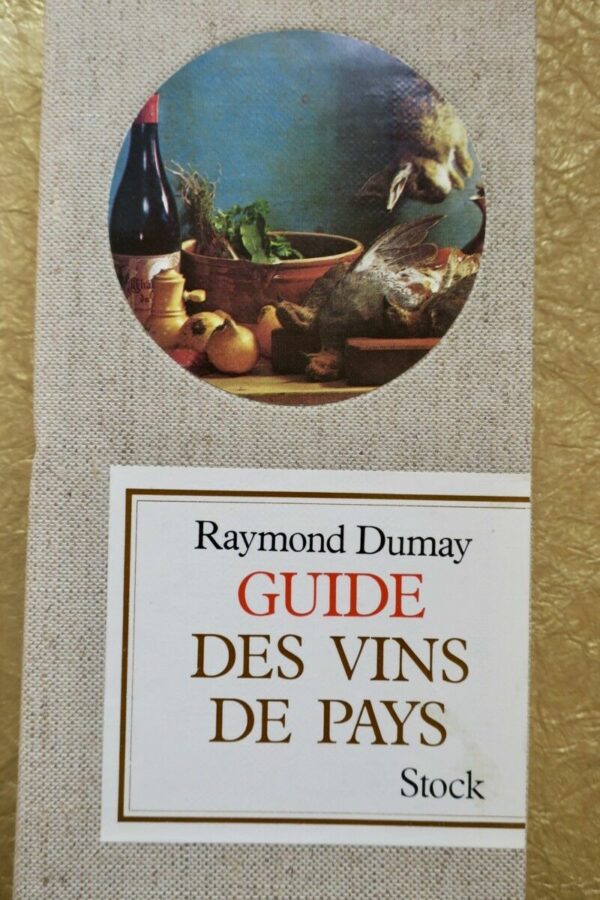Guide des vins de pays Les Livres Anciens